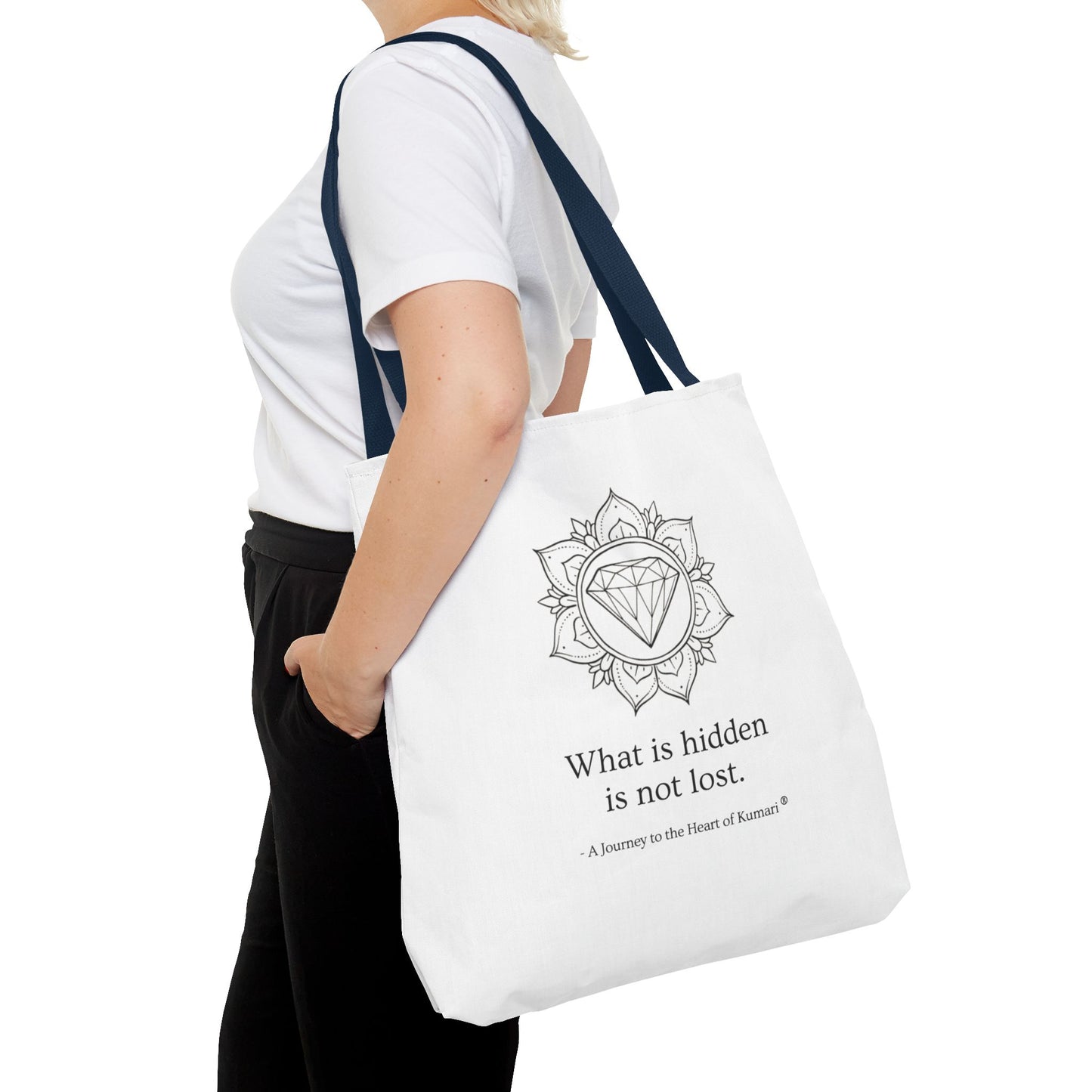 “What Is Hidden Is Not Lost” — Inspirational Tote Bag | Eco-Friendly Gift | Reusable Affirmation Bag