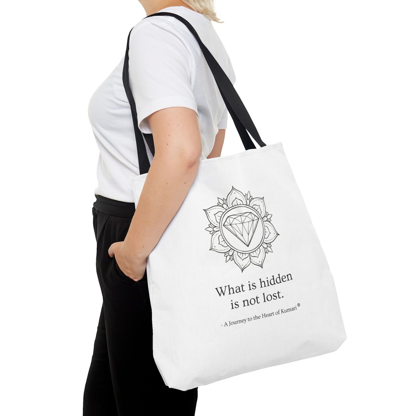 “What Is Hidden Is Not Lost” — Inspirational Tote Bag | Eco-Friendly Gift | Reusable Affirmation Bag
