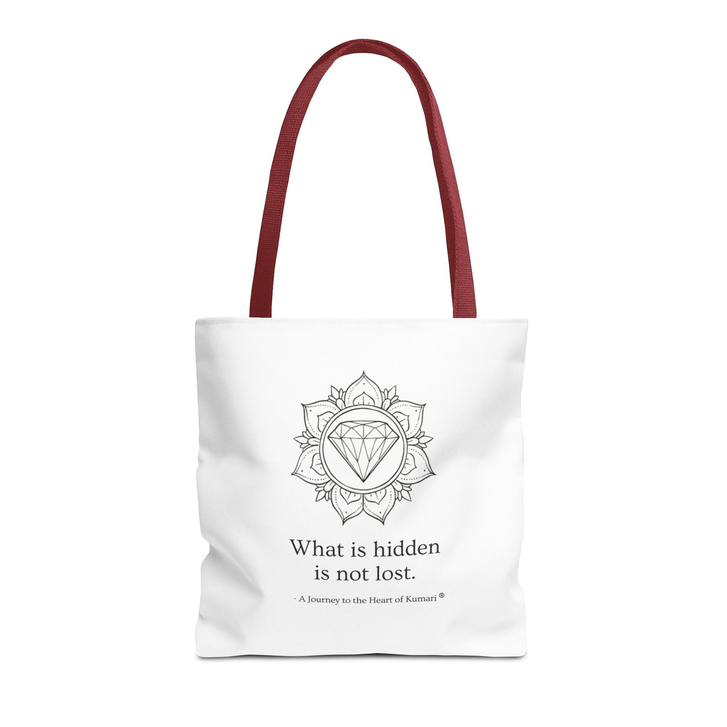 “What Is Hidden Is Not Lost” — Inspirational Tote Bag | Eco-Friendly Gift | Reusable Affirmation Bag