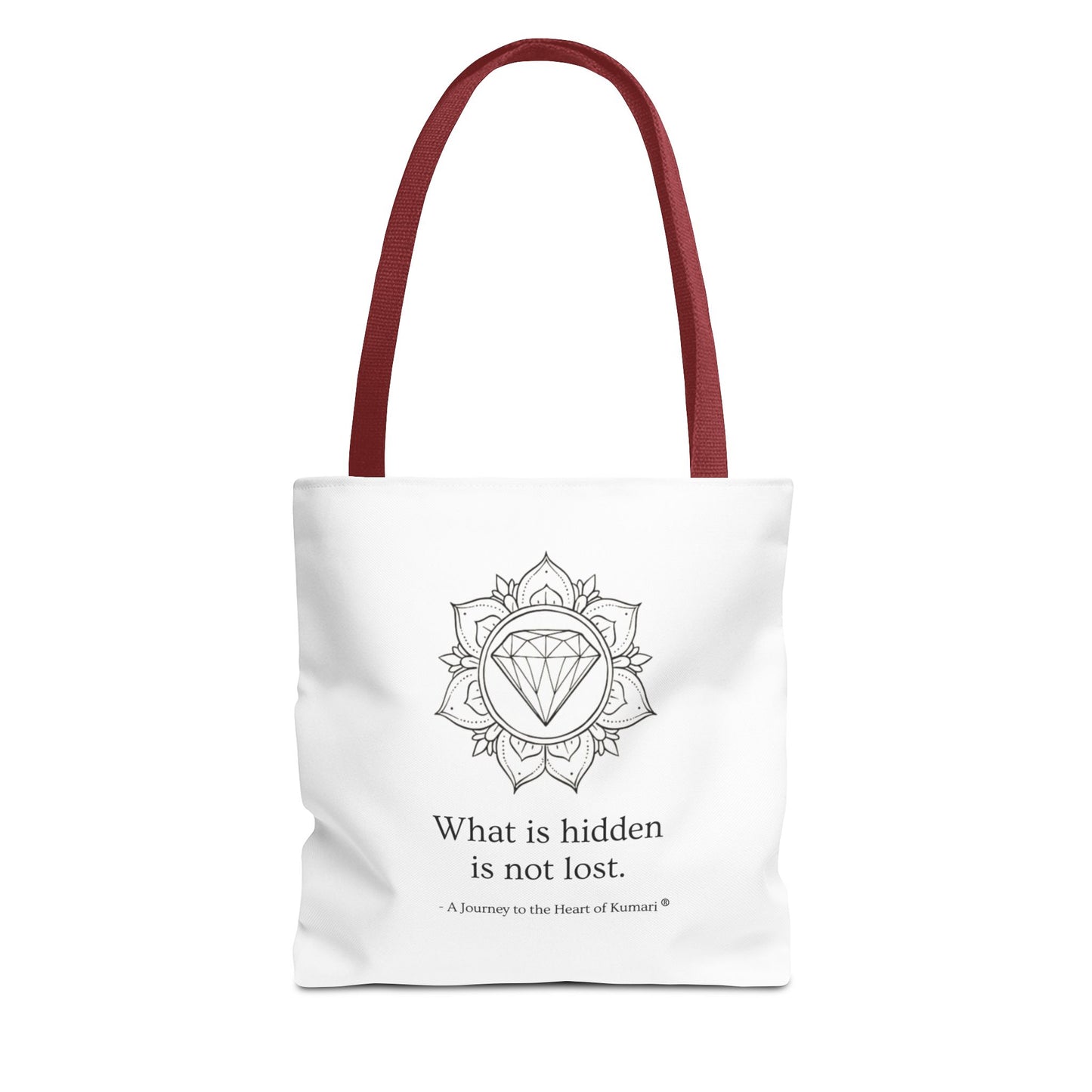 “What Is Hidden Is Not Lost” — Inspirational Tote Bag | Eco-Friendly Gift | Reusable Affirmation Bag