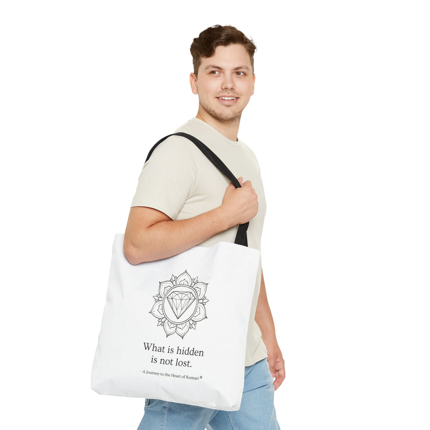 “What Is Hidden Is Not Lost” — Inspirational Tote Bag | Eco-Friendly Gift | Reusable Affirmation Bag