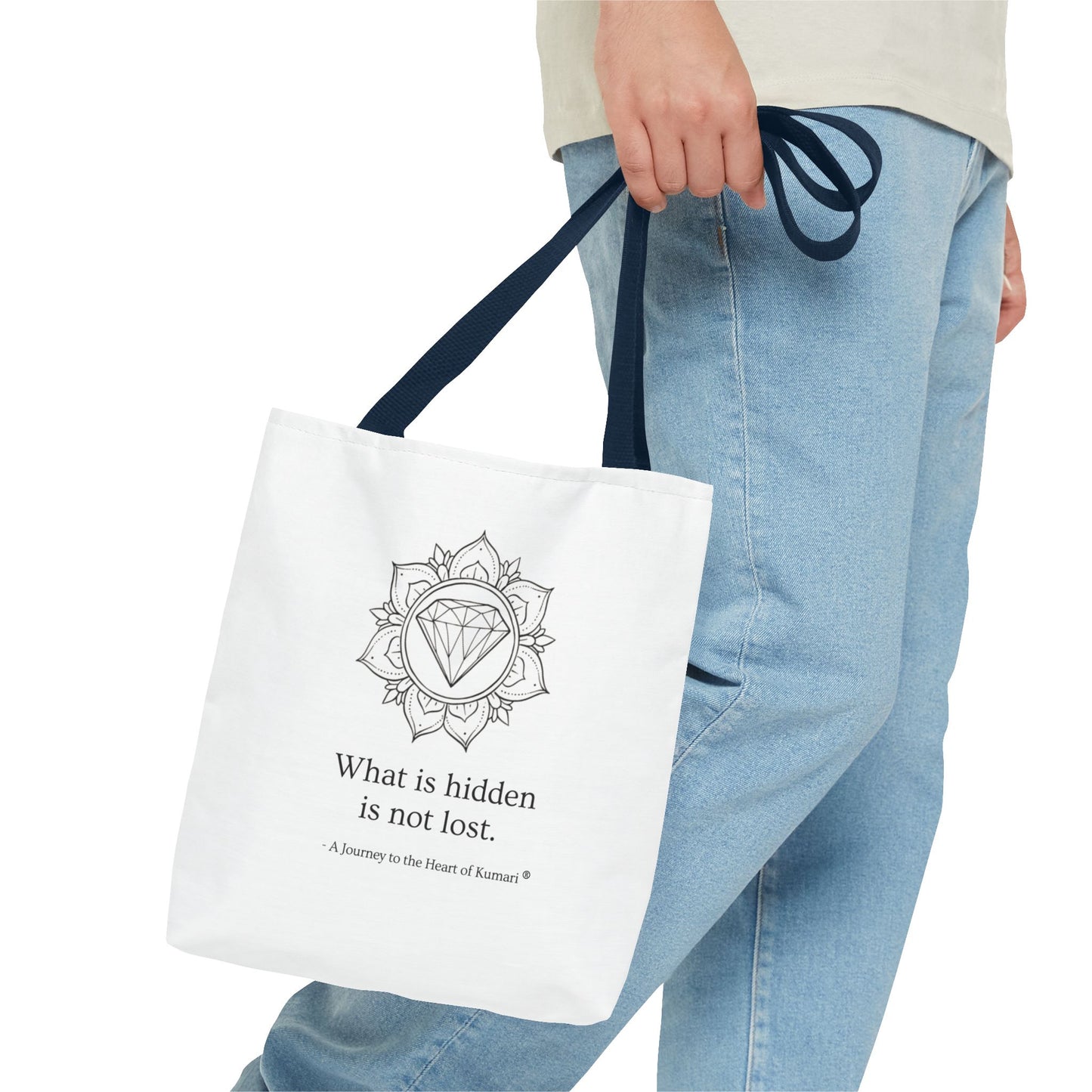 “What Is Hidden Is Not Lost” — Inspirational Tote Bag | Eco-Friendly Gift | Reusable Affirmation Bag