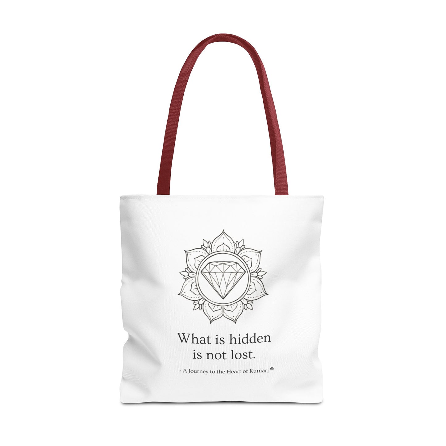 “What Is Hidden Is Not Lost” — Inspirational Tote Bag | Eco-Friendly Gift | Reusable Affirmation Bag