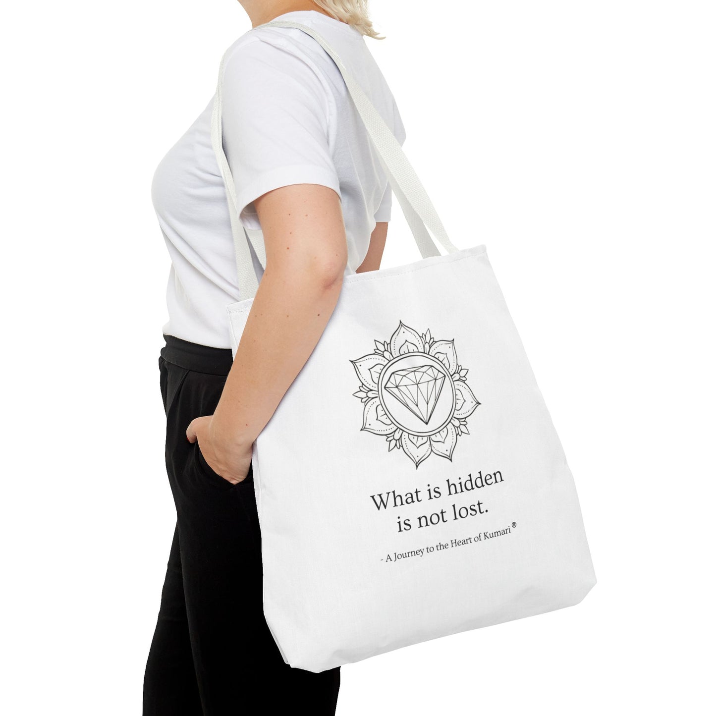 “What Is Hidden Is Not Lost” — Inspirational Tote Bag | Eco-Friendly Gift | Reusable Affirmation Bag