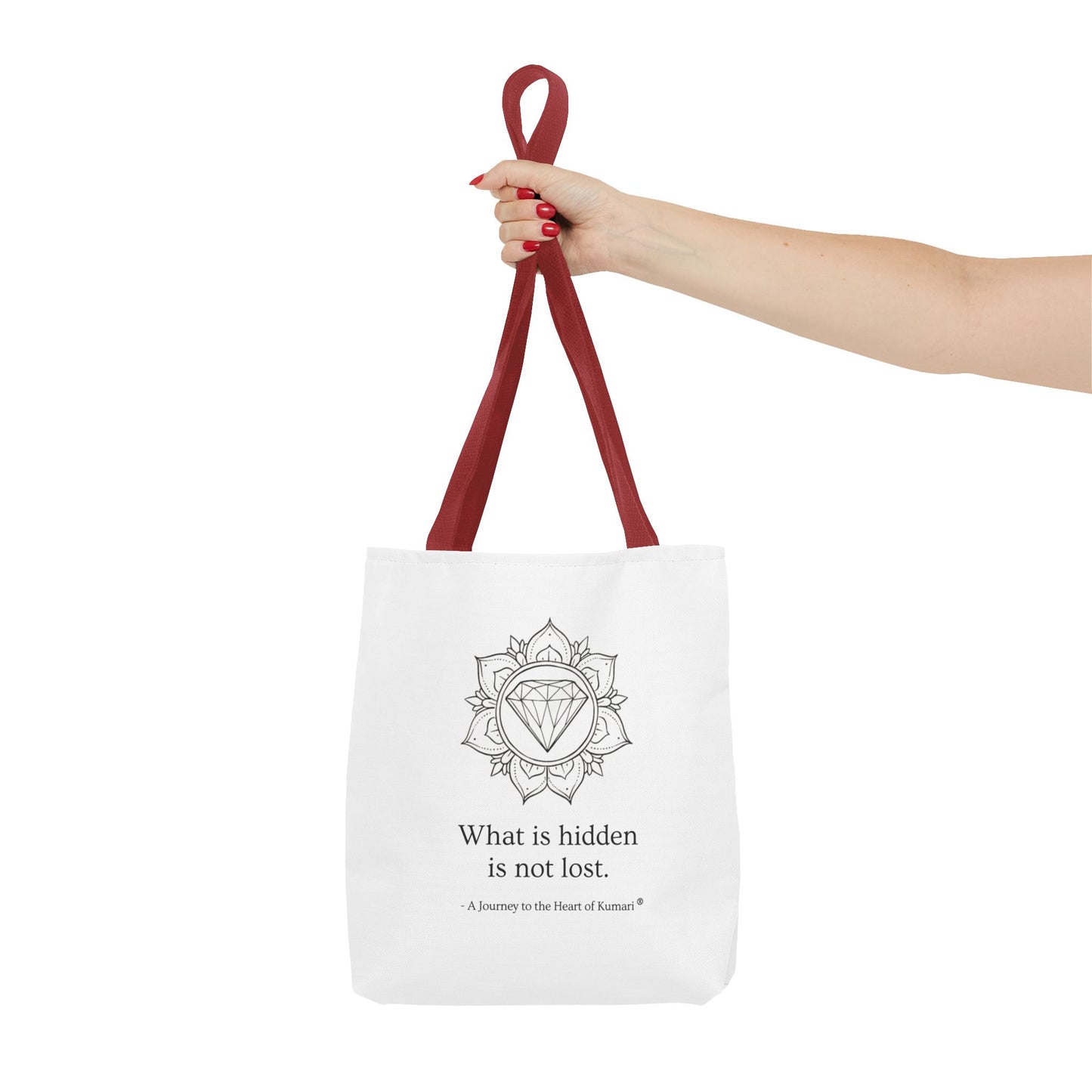“What Is Hidden Is Not Lost” — Inspirational Tote Bag | Eco-Friendly Gift | Reusable Affirmation Bag
