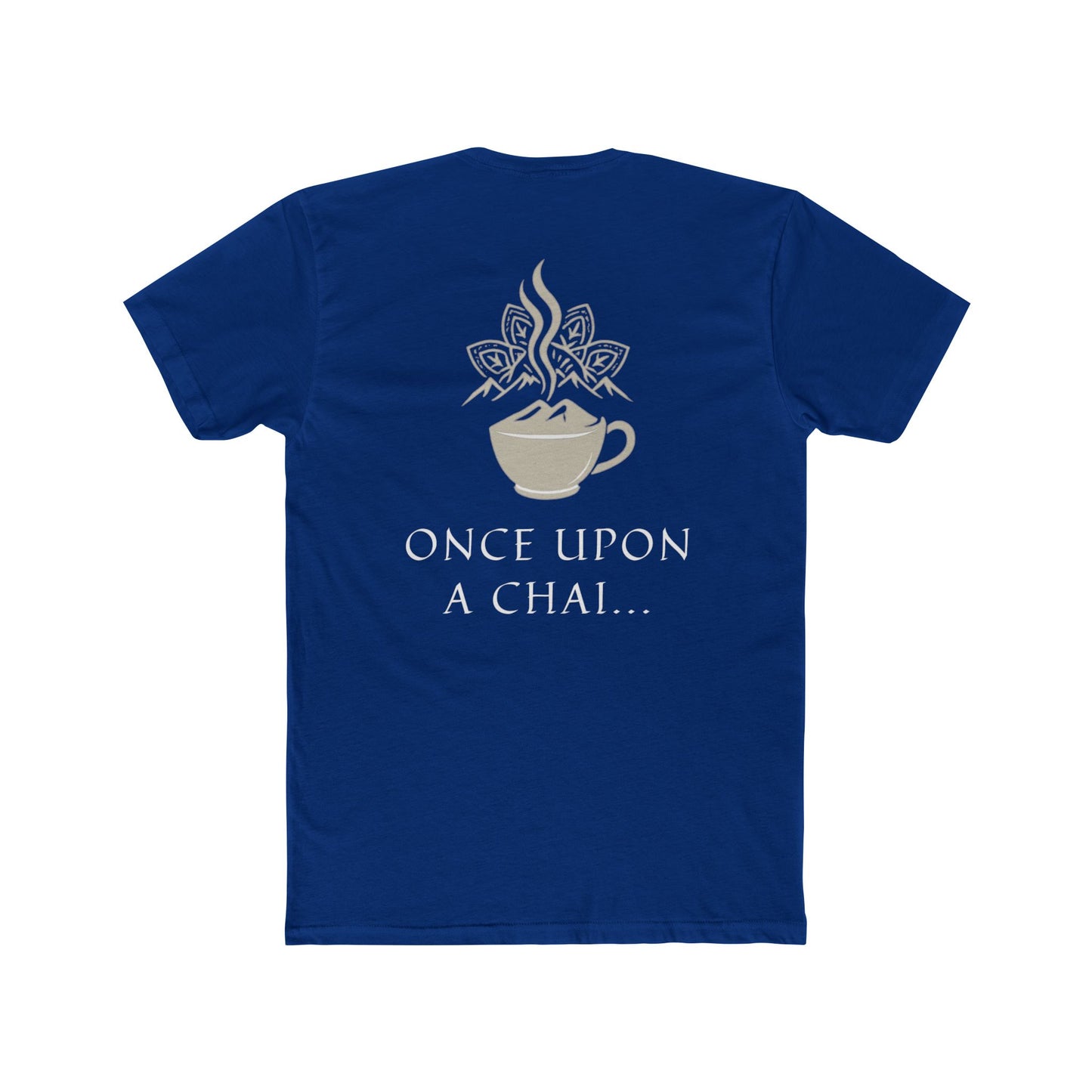 Once Upon a Chai Unisex Cotton Crew Tee