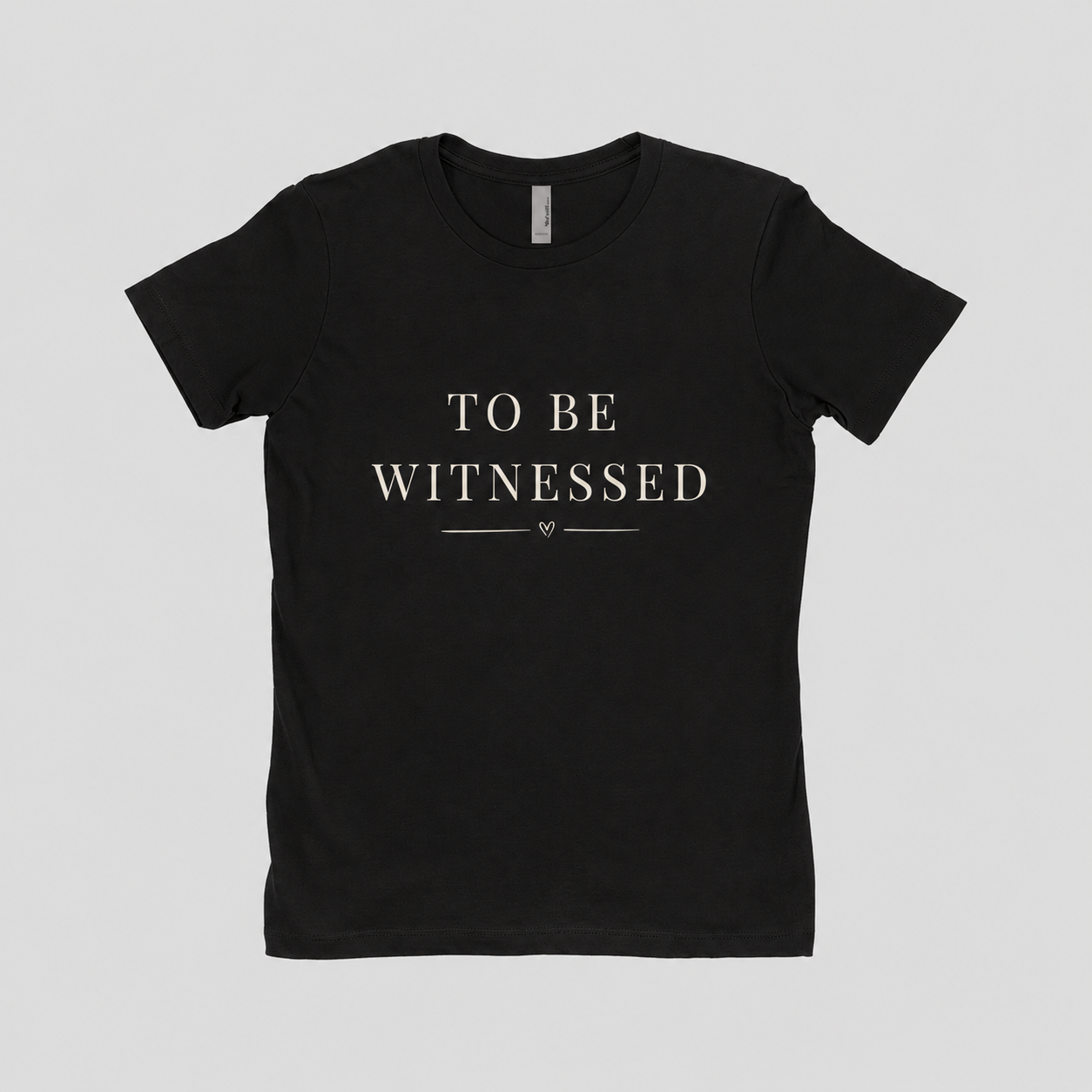 To Be Witnessed Shirt | Literary Quote T-Shirt | Writer Gift | Book Lover Tee | Introvert Shirt | Meaningful Quote Apparel