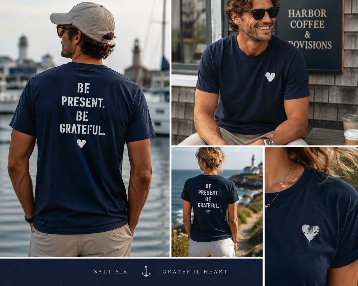 The Harbor Tee | Be Present. Be Grateful.